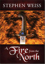 A Fire from the orth by Stephen Weiss